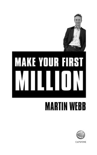 Cover of Make your first million by Webb, Martin