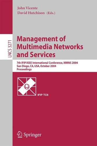 Cover of Management of multimedia networks and services by International Conference on Management of Multimedia Networks and Services (6th 2003 Belfast, Northern Ireland)
