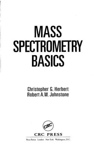 Cover of Mass spectrometry basics by Christopher G Herbert