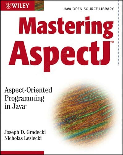 Cover of Mastering AspectJ by Joe Gradecki