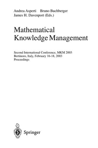 Cover of Mathematical knowledge management by International Conference on Mathematical Knowledge Management (2nd 2003 Bertinoro, Italy)