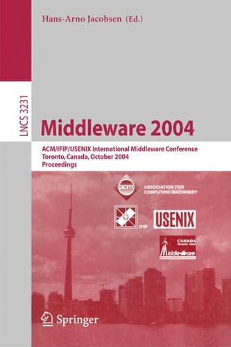 Cover of Middleware 2004 by ACM/IFIP/USENIX International Middleware Conference (2004 Toronto, Canada)
