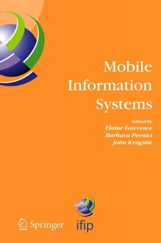 Cover of Mobile information systems by IFIP TC8 Working Conference on Mobile Information Systems (2004 Oslo, Norway)