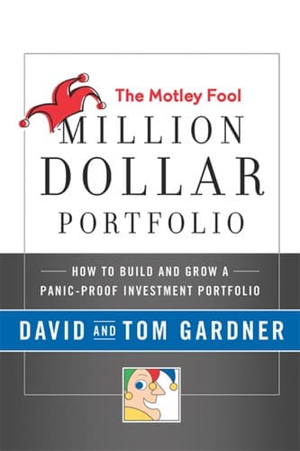 Cover of The Motley Fool million dollar portfolio by Gardner, David