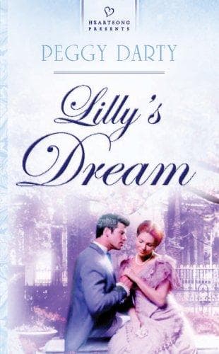 Cover of Lilly's dream by Peggy Darty