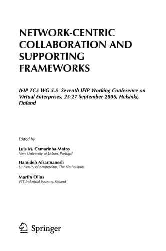 Cover of Network-centric collaboration and supporting frameworks by IFIP TC5 WG5.5 Working Conference on Virtual Enterprises (7th 2006 Helsinki, Finland)