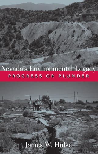 Cover of Nevada's environmental legacy by James W. Hulse