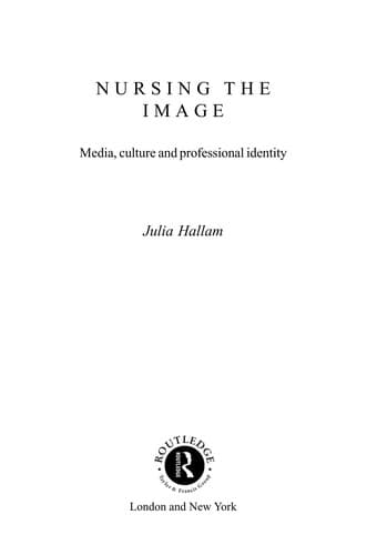 Cover of Nursing the image by Julia Hallam