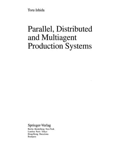 Cover of Parallel, distributed, and multiagent production systems by Toru Ishida