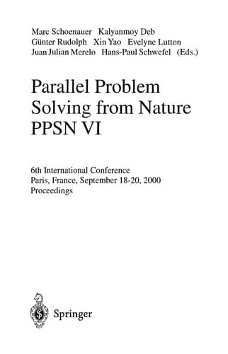 Cover of Parallel problem solving from nature - PPSN VI by Conference on Parallel Problem Solving from Nature (6th 2000 Paris, France)