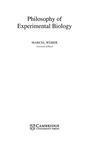 Cover of Philosophy of experimental biology by Marcel Weber