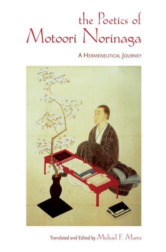 Cover of The poetics of Motoori Norinaga by Norinaga Motoori