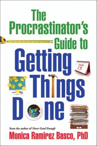 Cover of The procrastinator's guide to getting things done by Monica Ramirez Basco