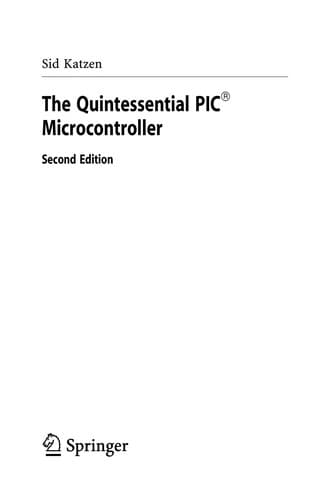Cover of The quintessential PIC microcontroller by Sid Katzen