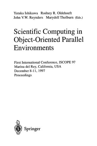 Cover of Scientific computing in object-oriented parallel environments by ISCOPE International Conference (1st 1997 Marina del Rey, Calif.)