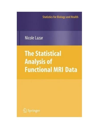 Cover of The statistical analysis of functional MRI data by Nicole A. Lazar