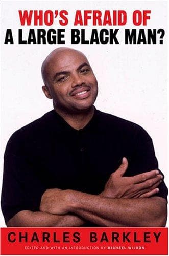 Cover of Who's afraid of a large black man? by Charles Barkley