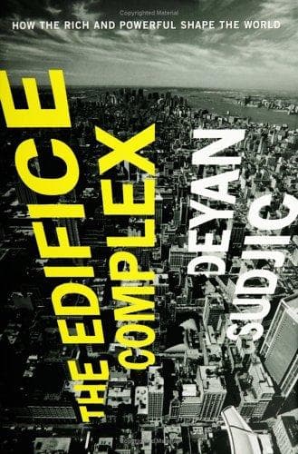 Cover of The Edifice Complex by Deyan Sudjic