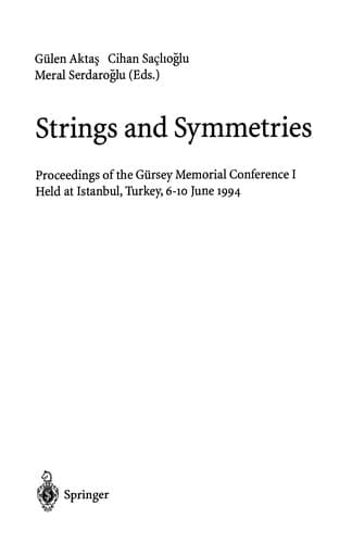 Cover of Strings and symmetries by Gürsey Memorial Conference (1st 1994 Istanbul, Turkey)