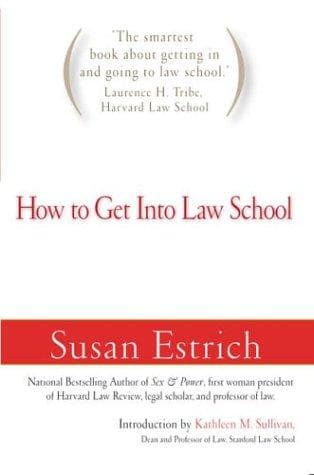 Cover of How to get into law school by Susan Estrich