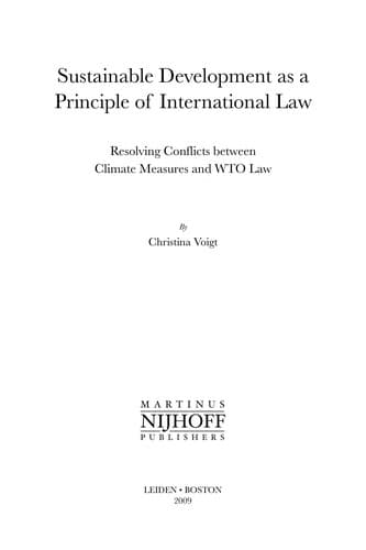 Cover of Sustainable development as a principle of international law by Christina Voigt