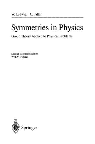 Cover of Symmetries in physics by Ludwig, W