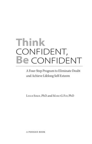 Cover of Think confident, be confident by Leslie Sokol