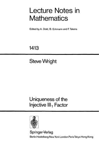 Cover of Uniqueness of the injective III₁ factor by Wright, Steve