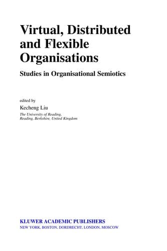 Cover of Virtual, distributed, and flexible organisations by International Workshop on Organisational Semiotics (6th 2003 Reading, England)