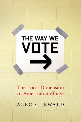 Cover of The local dimension of American suffrage by Alec C. Ewald