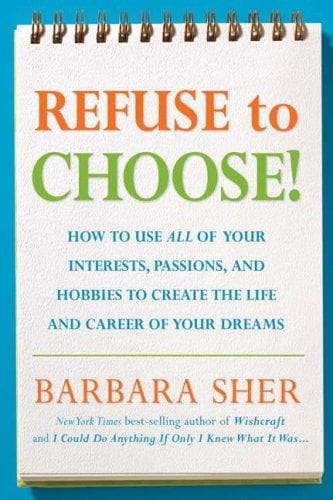 Cover of Refuse to Choose! by Barbara Sher