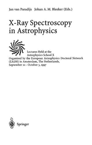 Cover of X-ray spectroscopy in astrophysics by Astrophysics School (10th 1997 Amsterdam, Netherlands)