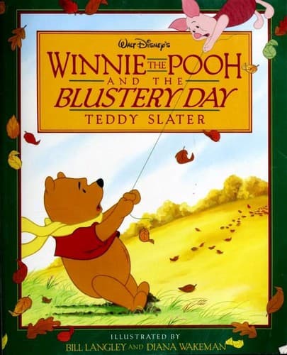 Cover of Walt Disney's Winnie the Pooh and the Blustery Day by Teddy Slater