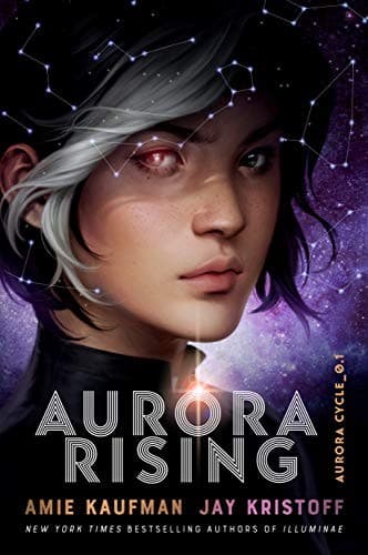 Cover of Aurora Rising by Amie Kaufman