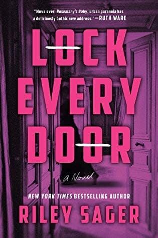 Cover of Lock Every Door by Riley Sager