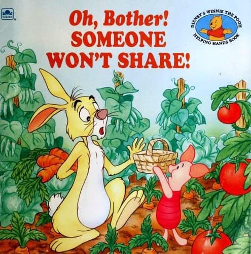 Cover of Oh, Bother! Someone Won't Share! by Betty G. Birney