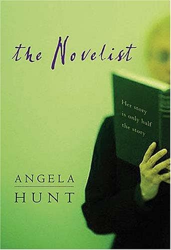 Cover of The Novelist by Angela Elwell Hunt