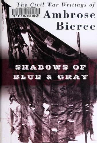 Cover of Shadows of Blue & Gray by Ambrose Bierce