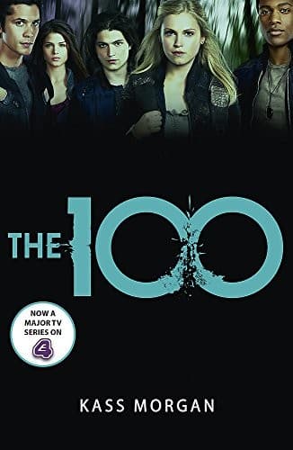 Cover of The 100 by Kass Morgan