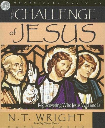 Cover of The Challenge of Jesus by N. T. Wright