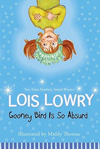 Cover of Gooney Bird is so absurd by Lois Lowry