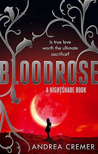 Cover of Bloodrose by Andrea Cremer