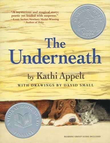 Cover of The Underneath by Kathi Appelt