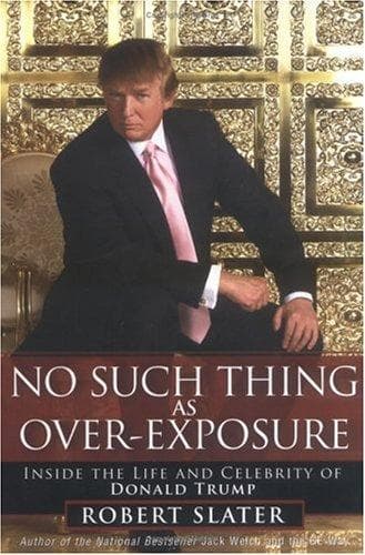 Cover of No Such Thing as Over-Exposure by Robert Slater