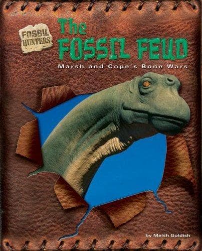 Cover of The Fossil Feud by Meish Goldish