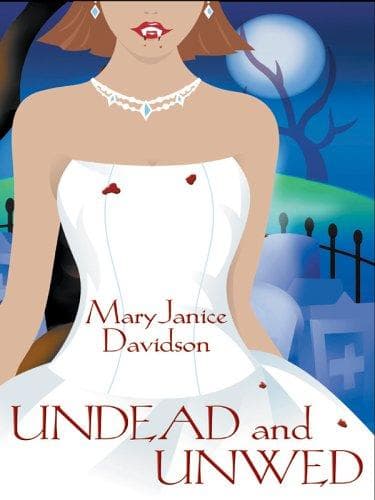 Cover of Undead and Unwed by MaryJanice Davidson
