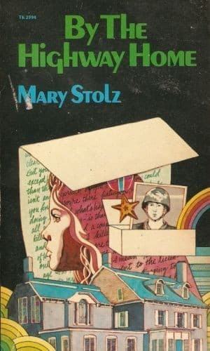 Cover of By the highway home by Mary Stolz