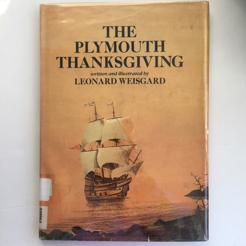 Cover of The Plymouth Thanksgiving by Leonard Weisgard