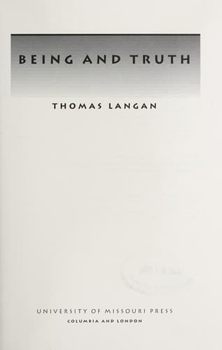 Cover of Being and truth by Thomas Langan