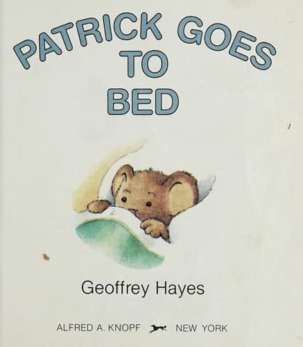 Cover of Patrick goes to bed by Geoffrey Hayes